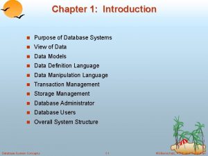 Purpose of database system