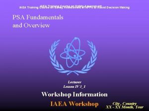 IAEA Training Course on Safety Assessment of Assessment