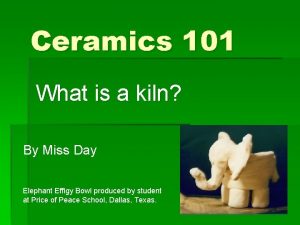 Ceramics 101