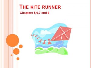 Kite runner chapter 6