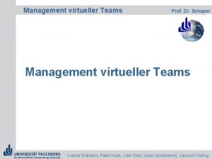 Management virtueller Teams Prof Dr Schaper Management virtueller