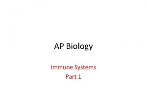 Ap biology immune system