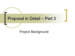 Background of project proposal
