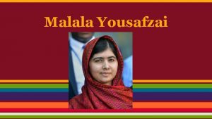 What is malala yousafzai nationality