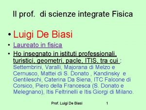 Luigi de biasi fisica