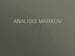 Contoh kasus, analisis markov