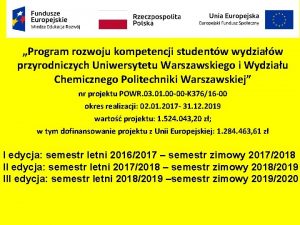 Program rozwoju kompetencji studentw wydziaw przyrodniczych Uniwersytetu Warszawskiego