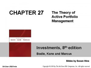 CHAPTER 27 Theory of Active Portfolio Management Investments