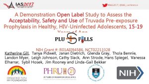 IAS 2017 IASconference A Demonstration Open Label Study