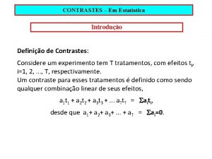 Diagnsticos e Anlises de Regresso Software R CONTRASTES