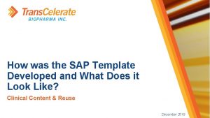 Transcelerate sap template