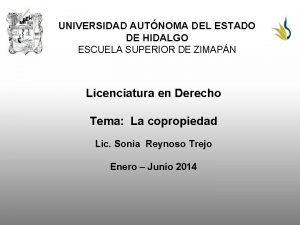 UNIVERSIDAD AUTNOMA DEL ESTADO DE HIDALGO ESCUELA SUPERIOR