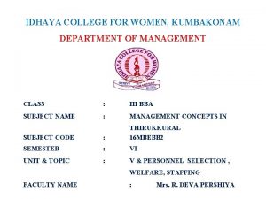 IDHAYA COLLEGE FOR WOMEN KUMBAKONAM DEPARTMENT OF MANAGEMENT