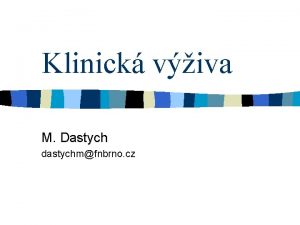 Klinick viva M Dastych dastychmfnbrno cz Sylabus vod