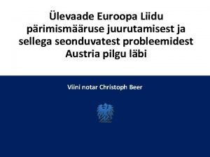 levaade Euroopa Liidu primismruse juurutamisest ja sellega seonduvatest