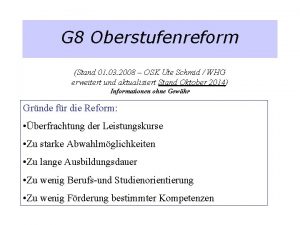 G 8 Oberstufenreform Stand 01 03 2008 OSK