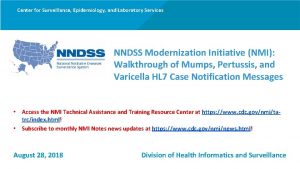 Center for Surveillance Epidemiology and Laboratory Services NNDSS