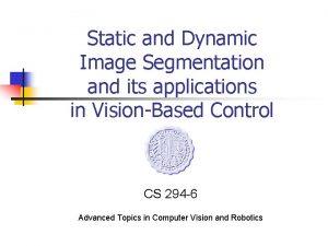 Static image vs dynamic