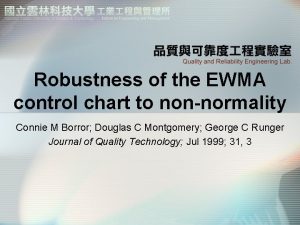 Robustness of the EWMA control chart to nonnormality