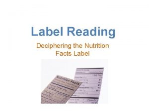 Nutrition label project Nutrition label project