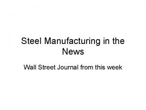 Wall street journal manufacturing