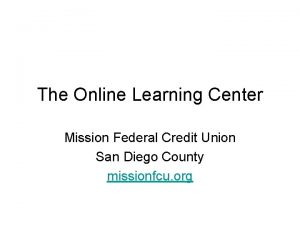Mission federal credit union online