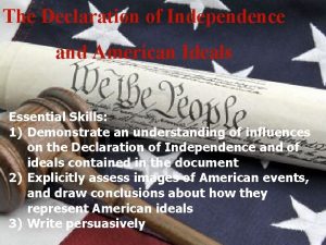Ideals in the declaration of independence