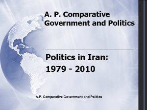 A P Comparative Government and Politics in Iran