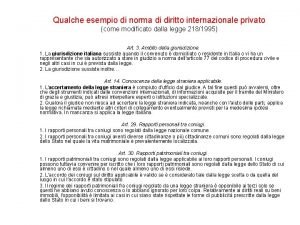 Qualche esempio di norma di diritto internazionale privato