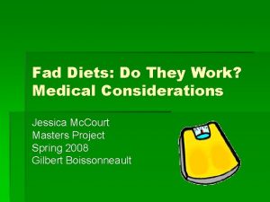 Fad Diets Do They Work Medical Considerations Jessica