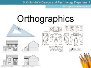 St Columbas Design and Technology Department S 1