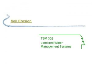 Soil erosion