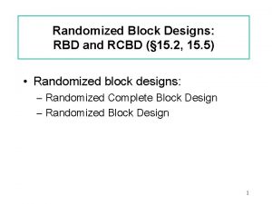 Difference between rbd and rcbd