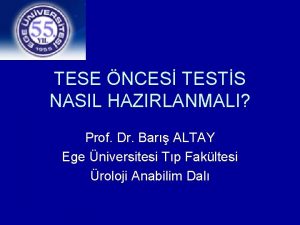 TESE NCES TESTS NASIL HAZIRLANMALI Prof Dr Bar