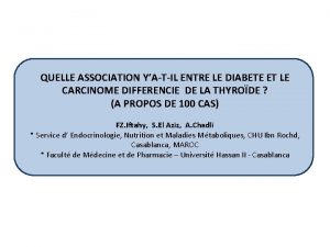 QUELLE ASSOCIATION YATIL ENTRE LE DIABETE ET LE