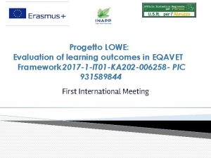 Progetto LOWE Evaluation of learning outcomes in EQAVET