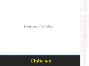 Measures of Variation Finite 9 2 Standard Deviation