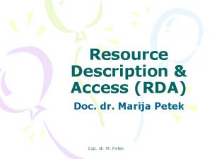 Resource Description Access RDA Doc dr Marija Petek