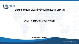 SSM 3 MR DEVR YNETM KONFERANSI MR DEVR