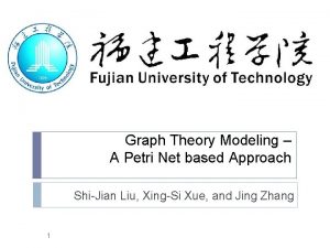 Graph Theory Modeling A Petri Net based Approach