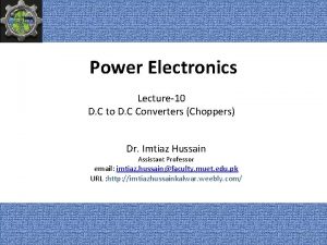 Power Electronics Lecture10 D C to D C