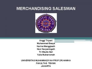 Merchandising salesman