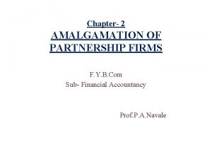 Meaning of amalgamation of partnership firm