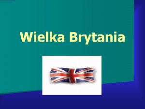 Wielka Brytania Anglia ang England w przeszoci samodzielne