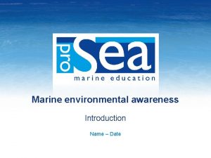 Environmental awareness introduction Environmental awareness introduction