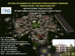 THE ROLE OF RUBBERS IN A MANUFACTURING ECONOMY