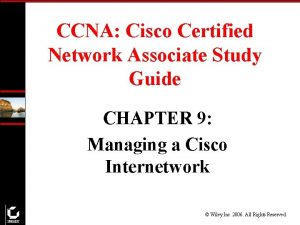 CCNA Cisco Certified Network Associate Study Guide CHAPTER