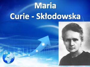 Drzewo genealogiczne maria skłodowska curie
