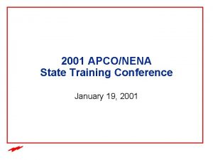 2001 APCONENA State Training Conference January 19 2001