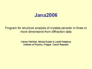 Jana crystallography